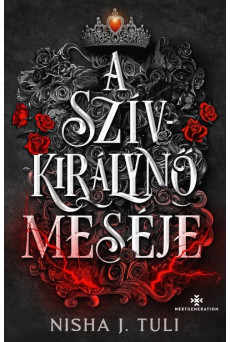 A Szívkirálynő meséje - Uranosz Ereklyéi 4. (éldekorált)