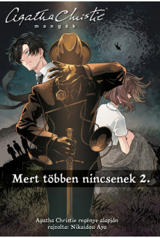 Agatha Christie mangák - Mert többen nincsenek 2. (képregény)