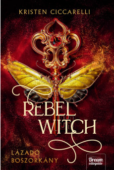 Rebel Witch – Lázadó boszorkány (e-könyv)