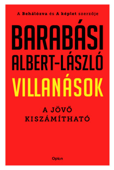 Villanások - A jövő kiszámítható (új kiadás)