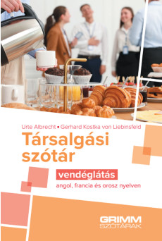 Társalgási szótár – vendéglátás – angol, francia és orosz nyelven