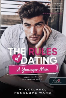 The Rules of Dating a Younger Man - Hogyan randizzunk egy fiatalabb pasival? - Hogyan randizzunk?