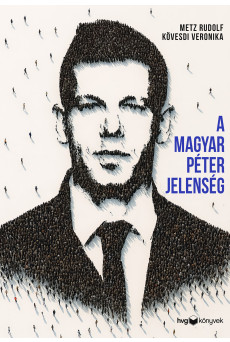 A Magyar Péter-jelenség (e-könyv)