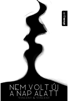 Nem volt új a nap alatt (e-könyv)