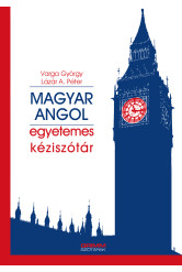 Magyar-angol egyetemes kéziszótár