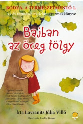 Bajban az öreg tölgy