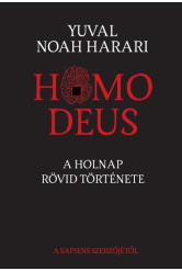 Homo Deus - A holnap rövid története