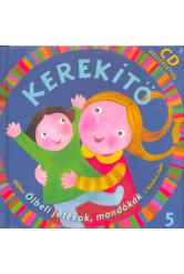 Kerekítő 5. - Ölbeli játékok, mondókák