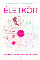 Életkör - A női lét tizenhárom archetípusa