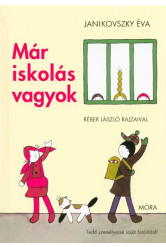 Már iskolás vagyok