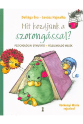 Mit kezdjünk a szorongással?