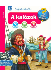 A kalózok - Mit? Miért? Hogyan?