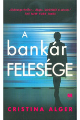 A bankár felesége
