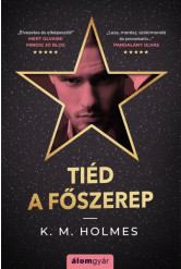 Tiéd a főszerep