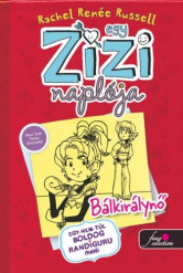 Egy zizi naplója 6. - Bálkirálynő