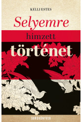 Selyemre hímzett történet (e-könyv)