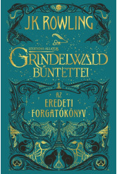 Legendás állatok: Grindelwald bűntettei - Az eredeti forgatókönyv (e-könyv)
