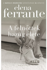 A felnőttek hazug élete