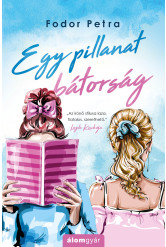 Egy pillanat bátorság (e-könyv)