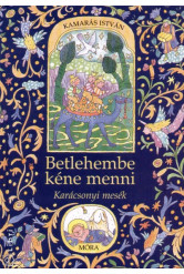 Betlehembe kéne menni