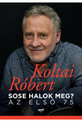 Sose halok meg?