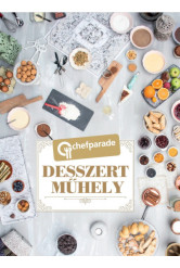 Chefparade - Desszertműhely