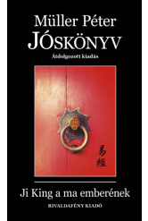Jóskönyv - Ji King a ma emberének