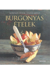 Burgonyás ételek