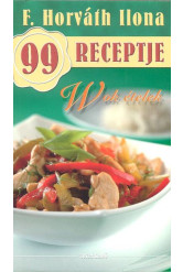 Wok ételek /F. Horváth Ilona 99 receptje 14.