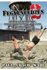 Fegyencedzés 2.
