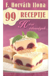 Házi édességek /F. Horváth Ilona 99 receptje 9.
