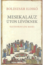 Mesekalauz úton lévőknek