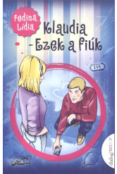 Klaudia: Ezek a fiúk