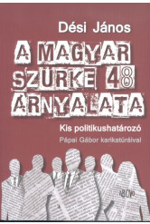 A magyar szürke 48 árnyalata