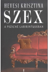 Szex a psziché labirintusában