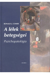 A lélek betegségei - Pszichopatológia