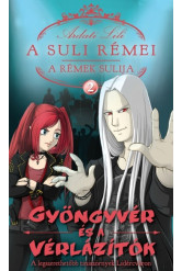 Gyöngyvér és a vérlázítók