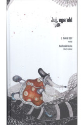Juj, egerek!