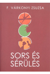 Sors és sérülés