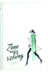 Zséda 2017. /Zene és szöveg