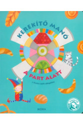 Kerekítő Manó - A part alatt