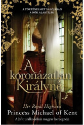 A koronázatlan királyné