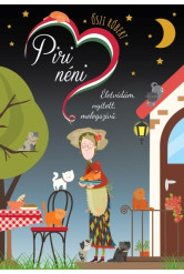 Piri néni - Életvidám, nyitott, melegszívű /Piri néni 2.