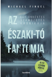Az Északi-tó fantomja - Egy önkéntes száműzetés krónikája