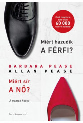 Miért hazudik a férfi? Miért sír a nő? - A nemek harca