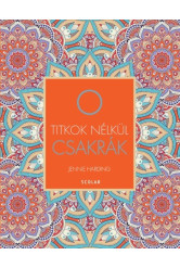 Csakrák - Titkok nélkül