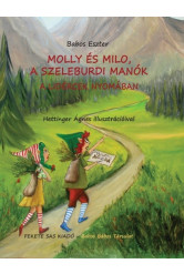 Molly és Milo, a szeleburdi manók