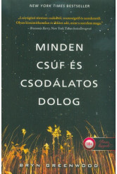 Minden csúf és csodálatos dolog