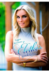 Lippai Marianna ÉLETKEdv gondolatai 1. kötet