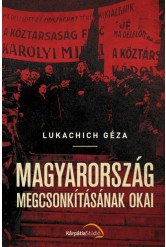 Magyarország megcsonkításának okai